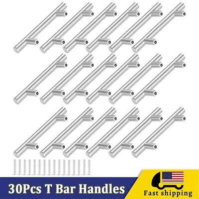 30Pack Kitchen Cabinet Pulls Drawer T Bar Handles Brushed Nickel Stainless Steel • $17.95
