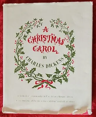 A Christmas Carol By Charles Dickens Facsimile Edition Manuscript HCDJ 1967 • $43.96