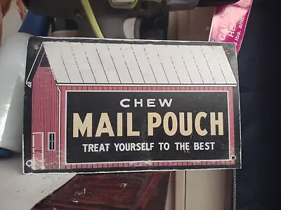 Vintage Chew Mail Pouch Tobacco Smoke Chew Gas Station Soda Pop Metal Ad Sign • $89.99