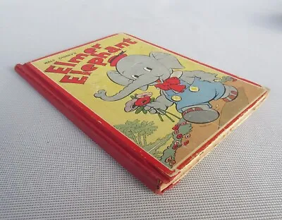 ELMER ELEPHANT By The Staff Of Walt Disney Studios 1936 David McKay Co. 1st Ed. • $64.99