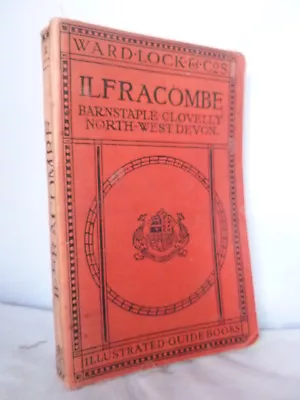 1921-22 - Pictorial & Descripive Guide To Ilfracombe Barnstaple Bideford • £7.16