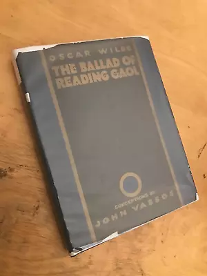 Oscar Wilde John Vassos / The Ballad Of Reading Gaol 1st Edition 1928 Hardcover • $123