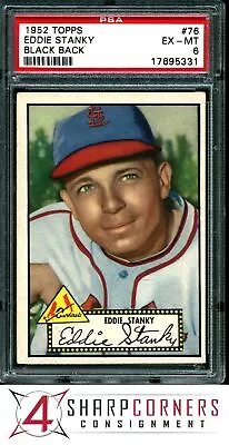 1952 Topps #76 Eddie Stanky Cardinals Black Back Psa 6 • $0.99