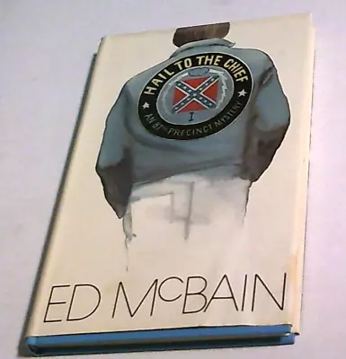87th Precinct Series Mystery Hail To The Chief By Ed Mcbain Hardcover Book • $3.98