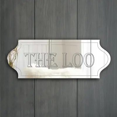 THE LOO Toilet Door Sign PlaqueSignage Personalise Name/Room Acrylic Mirror Gift • £7.99