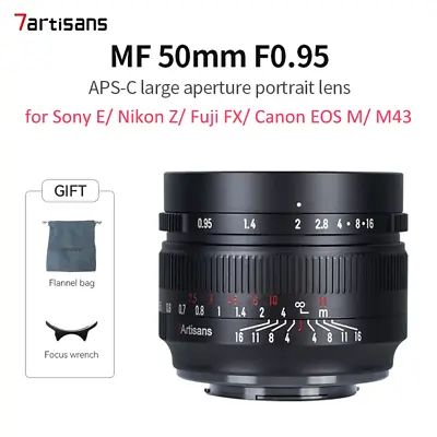 7artisans 50mm F0.95 APS-C Manual Focus Lens Large Aperture For Sony Canon Fuji  • $209