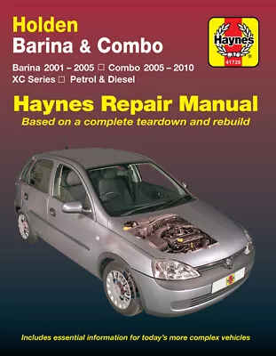 Holden Barina 2001-2005/Combo XC 2005-2010 Haynes Workshop Manual • $54.95
