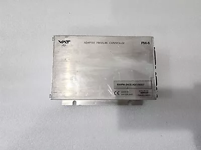 VAT  ADAPTIVE PRESSURE CONTROLLER PM-6 650PM-24BG-ADI1 (As-Is) • $903.68