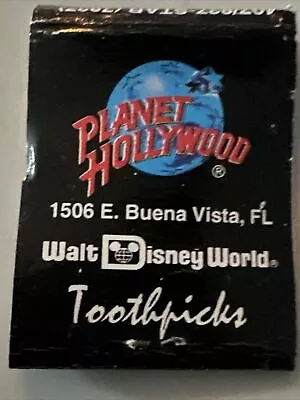 Matchbook Of Toothpicks PLANET HOLLYWOOD. DISNEY WORLD. BURNE VISTA FL. • $9.95