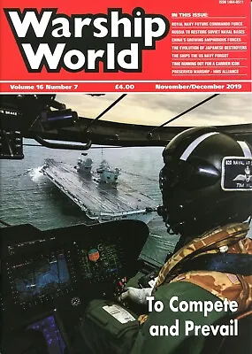 Warship World Volume 16 Number 7 November/December 2019 • £4.50