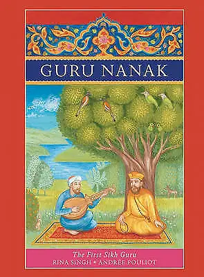 £23 • Buy Guru Nanak: The First Sikh Guru, Singh, Rina,NEW