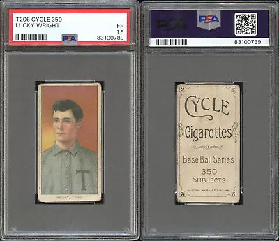 T206 Lucky Wright ~~ PSA 1.5  ~~ Cycle 350 Back • $369.99