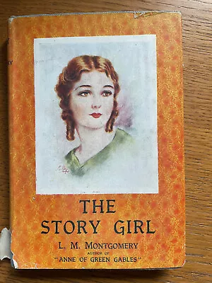 The Story Girl By L.M. Montgomery 1943 Edition With Dust Jacket • £10