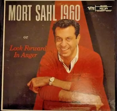 Mort Sahl 1960 Or Look Forward In Anger Verve Records Mg V-15004 • $10