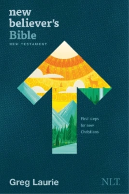 Greg Laurie New Believer's Bible New Testament NLT (Softcover) (Paperback) • $25.54