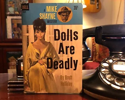 DOLLS ARE DEADLY - Brett Halliday - Mike Shayne 1961 Dell Robert McGinnis Cover  • $8.99