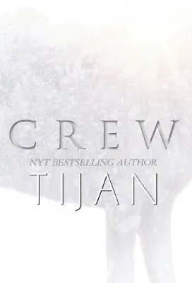 $54.23 • Buy Crew (Hardcover) By Tijan