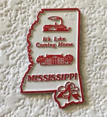 Vintage Fridge Magnet MISSISSIPPI State It’s Like Coming Home Rubber USA MADE! • $11.96