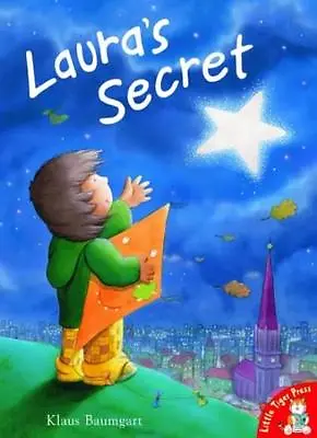 Laura's Secret (Laura's Star) By  Klaus Baumgart • £2.74