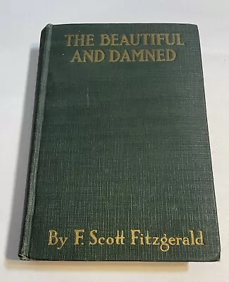 Beautiful & Damned 1922 A. L. Burt Company F. Scott Fitzgerald Scribners • $99.99