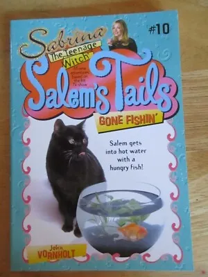Sabrina The Teenage Witch: Salems Tails #10 - Gone Fishin • £3