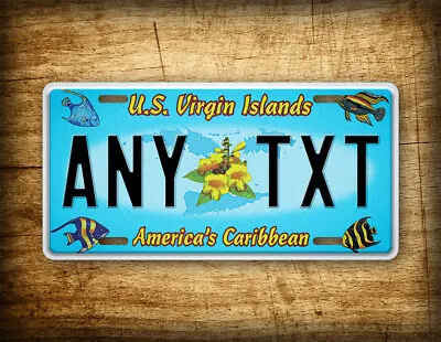 Personalized US Virgin Islands  License Plate ANY TEXT 6x12 Custom • $19.25