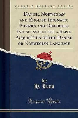 Danish Norwegian And English Idiomatic Phrases An • £11.20