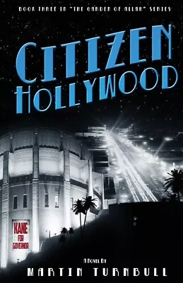 Citizen Hollywood: A Novel Of Golden-Era Hollywood • $18.16