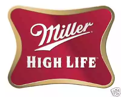 Miller High Life Vinyl Sticker Decal 14  (full Color) • $18.47