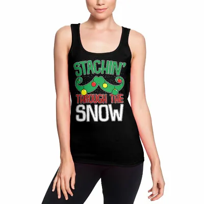 Stachin Through The Snow Christmas Mustache Bearded Gift Junior's Tank Top Shirt • $10.95