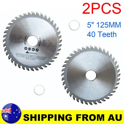 2PCS 5  Inch Wood Cutting TCT Circular Saw Blade Disc 125mm X 40 Teeth Bore 20mm • $12.39