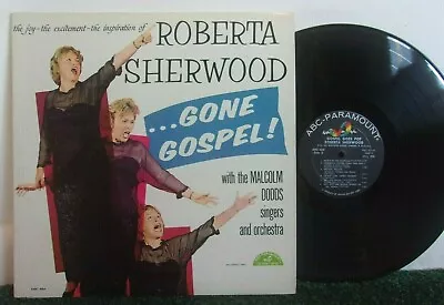 Roberta Sherwood Malcolm Dodds Singers – Gone Gospel!1963 Vinyl NM LP Jazz   • $7.99