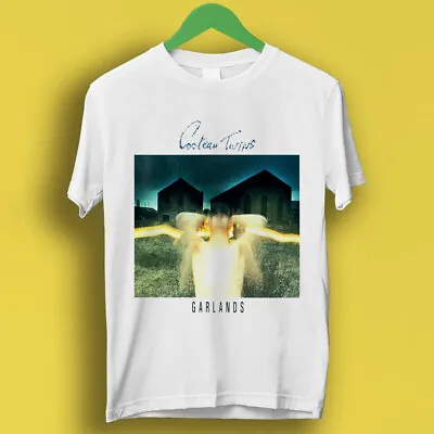Cocteau Twins Garlands Pop Rock Punk Retro Cool Gift Tee T Shirt P1749 • £6.35