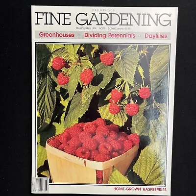 $10.99 • Buy Taunton's Fine Gardening March 1991 No 18 Summer Color Roses Wisteria Ground Co
