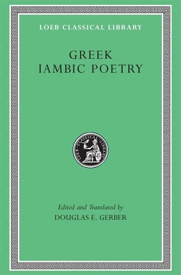 $50.66 • Buy NEW BOOK Greek Iambic Poetry - From The Seventh To The Fifth Centuries BC [Loeb