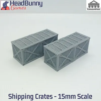 Pair Of 15mm UNPAINTED Shipping Crates Tabletop Terrain Scenery Sci-fi Modern • £3.30