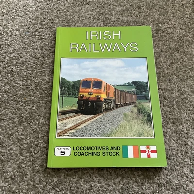 £19.95 • Buy IRISH RAILWAYS  Locomotives And Coaching Stock Railway Book