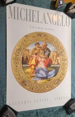 Poster Michelangelo  Tondo Doni  Firenze Uffizi  Unframed  26 1/2  X 38 1/2  • $29.11