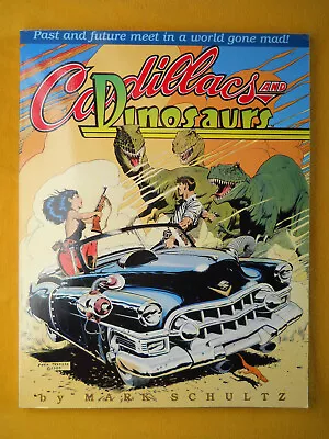 Cadillacs And Dinosaurs By Mark Schultz TPB (1993 Kitchen Sink) - NM • $16.50