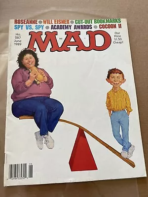 +++ MAD MAGAZINE #287 JUNE 1989 ROSEANNE VG Shipping Included • $10.90