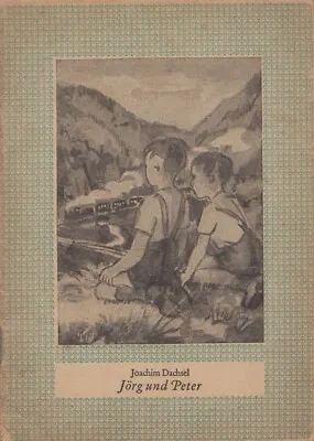 Jörg And Peter Von Joachim Dachsel (1956 Evangelische Verlagsanstalt) • $9.44