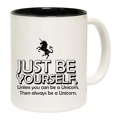 $19.95 • Buy Be Yourself Unless Unicorn - Gift Funny Mugs Novelty Coffee Mug