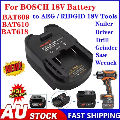 NEW Adapter For BOSCH 18V Battery Converter To AEG RIDGID 18V Tools R840086 • $34.98