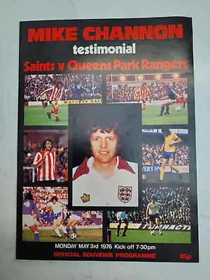 Mike Channon Testimonial Southampton V Queens Park Rangers 3.5. 1976 • £1