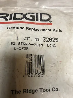 Ridgid 32025 #2 Strap ---30  Long E-5705 • $30