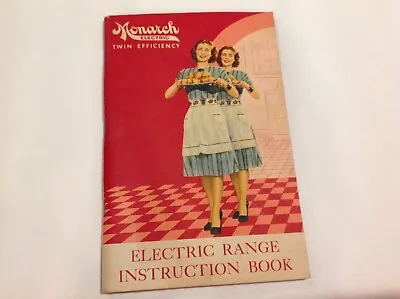 Monarch Electric Range Instruction Book 1950s Owner’s Manual • $6.50