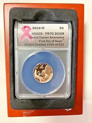 2018- W Breast Cancer Awareness $5 Rose Gold Coin ANACS PR 70 DCAM FDOI 024/523 • $575