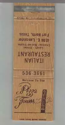 Matchbook Cover - Pizza Place - Pizza Tower Forth Worth TX • $4.95