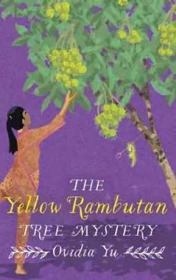 The Yellow Rambutan Tree Mystery (Su Lin Series) By Yu Ovidia • $31.34