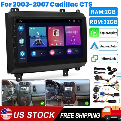 For 2003-2007 Cadillac CTS Android 13 Car Stereo Radio GPS Navi CarPlay WIFI FM • $155.44